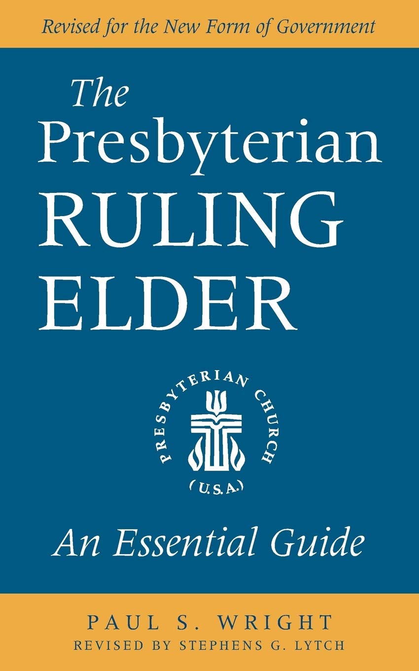 Algopix Similar Product 15 - The Presbyterian Ruling Elder An