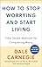 Algopix Similar Product 2 - How to Stop Worrying and Start Living