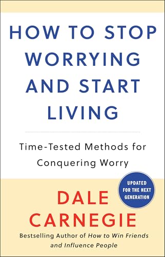 Algopix Similar Product 1 - How to Stop Worrying and Start Living