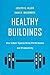 Algopix Similar Product 1 - Healthy Buildings How Indoor Spaces