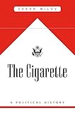 Algopix Similar Product 20 - The Cigarette: A Political History