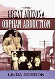 Algopix Similar Product 9 - The Great Arizona Orphan Abduction