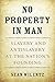 Algopix Similar Product 14 - No Property in Man Slavery and