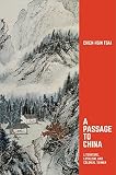 Algopix Similar Product 10 - A Passage to China Literature