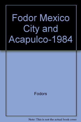 Algopix Similar Product 18 - Fodor Mexico City and Acapulco-1984