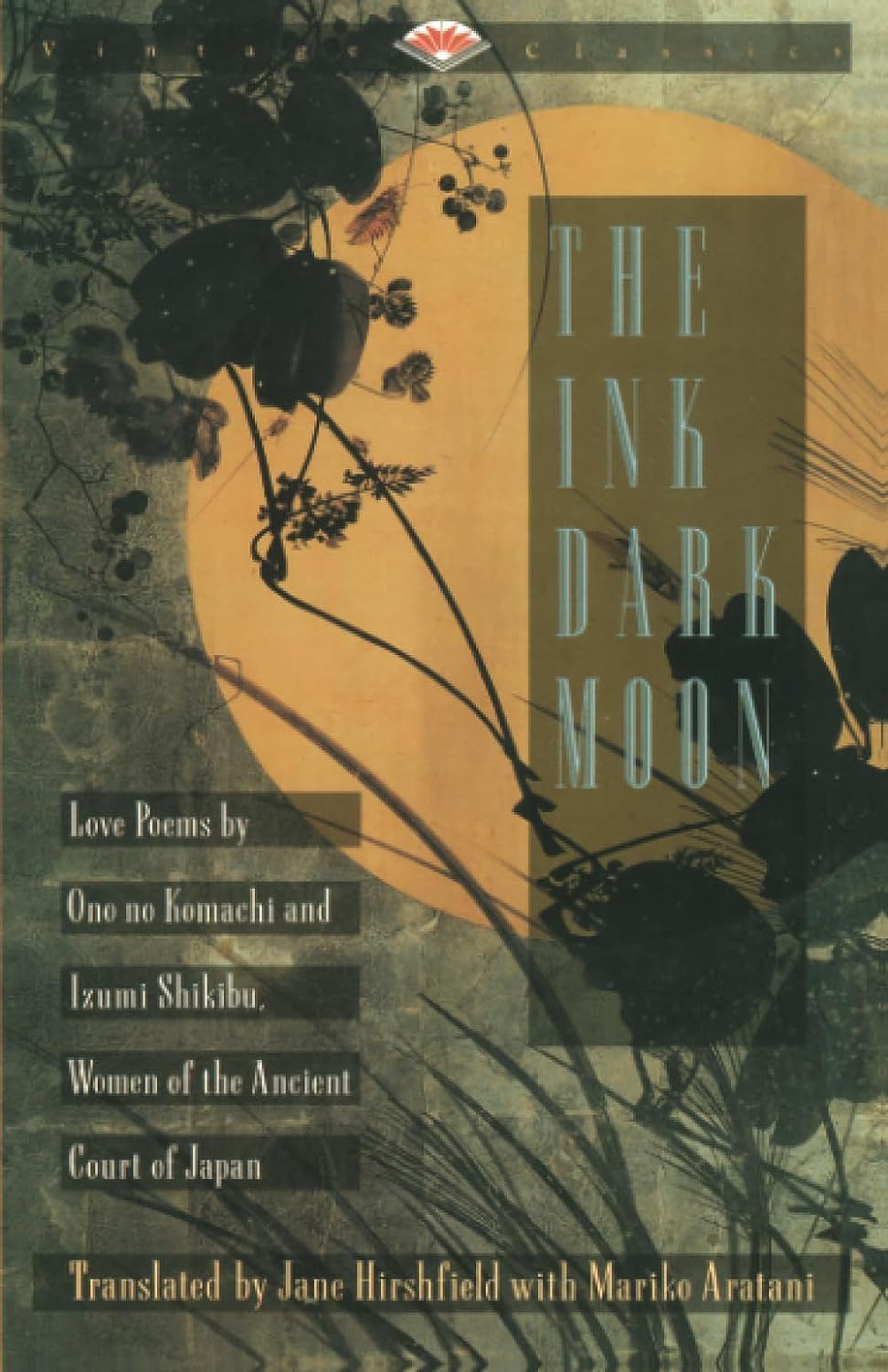 Algopix Similar Product 11 - The Ink Dark Moon Love Poems by Onono