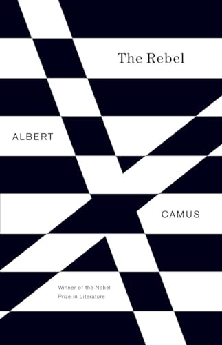 Algopix Similar Product 19 - The Rebel: An Essay on Man in Revolt