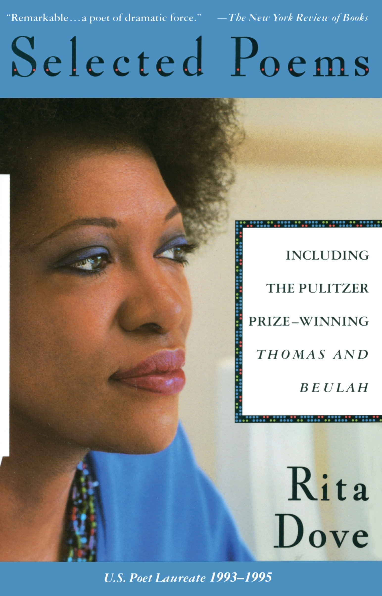 Algopix Similar Product 10 - Selected Poems of Rita Dove