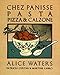 Algopix Similar Product 15 - Chez Panisse Pasta Pizza  Calzone A