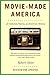 Algopix Similar Product 16 - MovieMade America A Cultural History