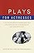 Algopix Similar Product 10 - Plays for Actresses