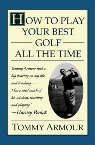 Algopix Similar Product 13 - How to Play Your Best Golf All the Time