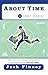 Algopix Similar Product 15 - About Time: 12 Short Stories