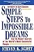 Algopix Similar Product 6 - Simple Steps to Impossible Dreams The