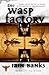 Algopix Similar Product 4 - The WASP FACTORY: A NOVEL