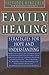 Algopix Similar Product 11 - Family Healing Strategies for Hope and