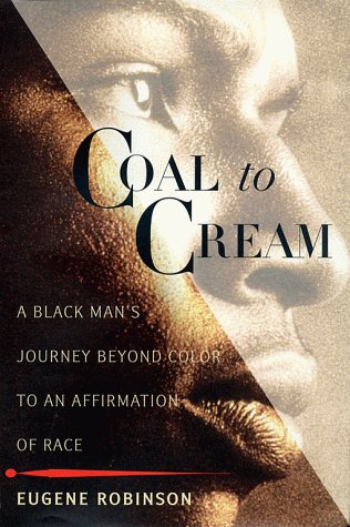 Algopix Similar Product 12 - Coal to Cream A Black Mans Journey