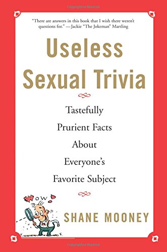 Algopix Similar Product 7 - Useless Sexual Trivia Tastefully