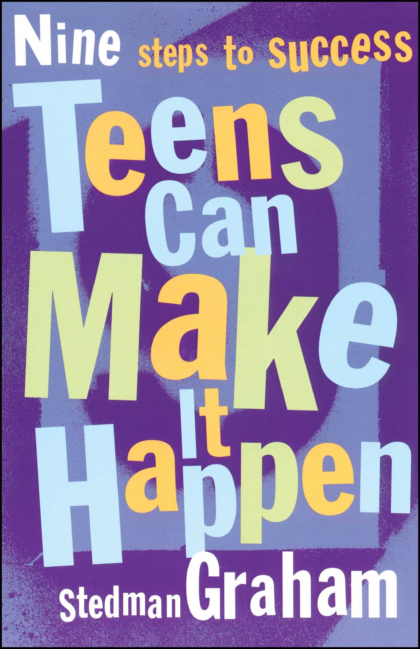 Algopix Similar Product 13 - Teens Can Make It Happen Nine Steps