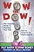 Algopix Similar Product 20 - Wow The Dow The Complete Guide To