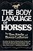 Algopix Similar Product 18 - The Body Language of Horses Revealing
