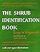 Algopix Similar Product 12 - The Shrub Identification Book The