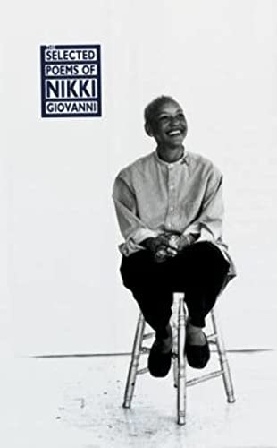 Algopix Similar Product 19 - The Selected Poems of Nikki Giovanni