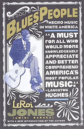 Algopix Similar Product 10 - Blues People Negro Music in White
