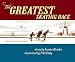 Algopix Similar Product 8 - The Greatest Skating Race A World War