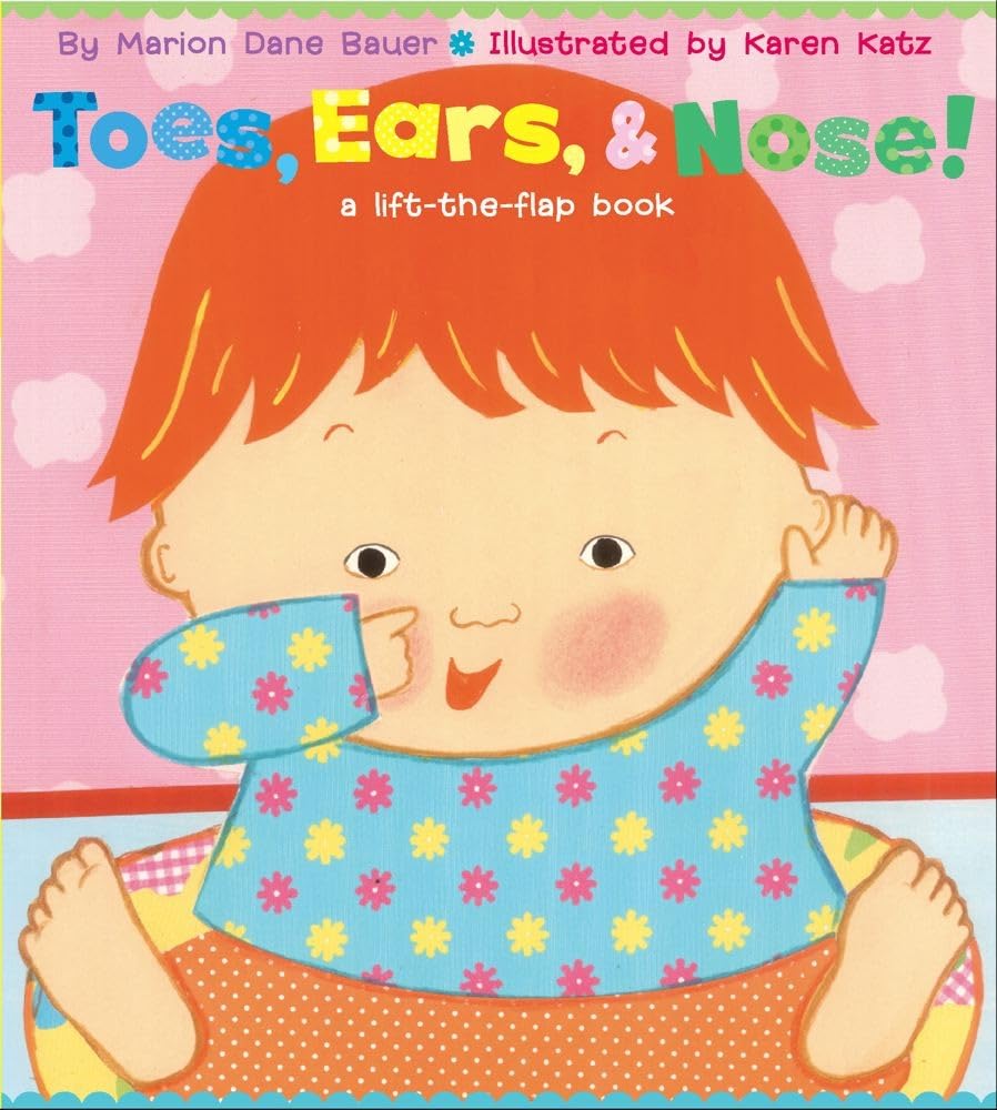 Algopix Similar Product 14 - Toes, Ears, & Nose! A Lift-the-Flap Book