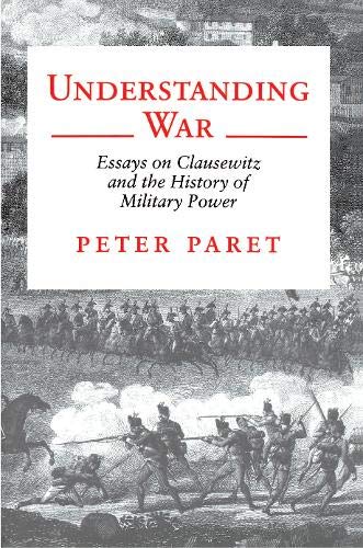 Algopix Similar Product 4 - Understanding War Essays on Clausewitz