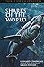 Algopix Similar Product 1 - Sharks of the World Princeton Field
