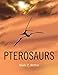 Algopix Similar Product 15 - Pterosaurs Natural History Evolution