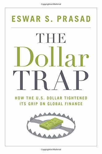 Algopix Similar Product 19 - The Dollar Trap How the US Dollar