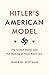Algopix Similar Product 4 - Hitlers American Model The United