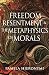 Algopix Similar Product 4 - Freedom Resentment and the