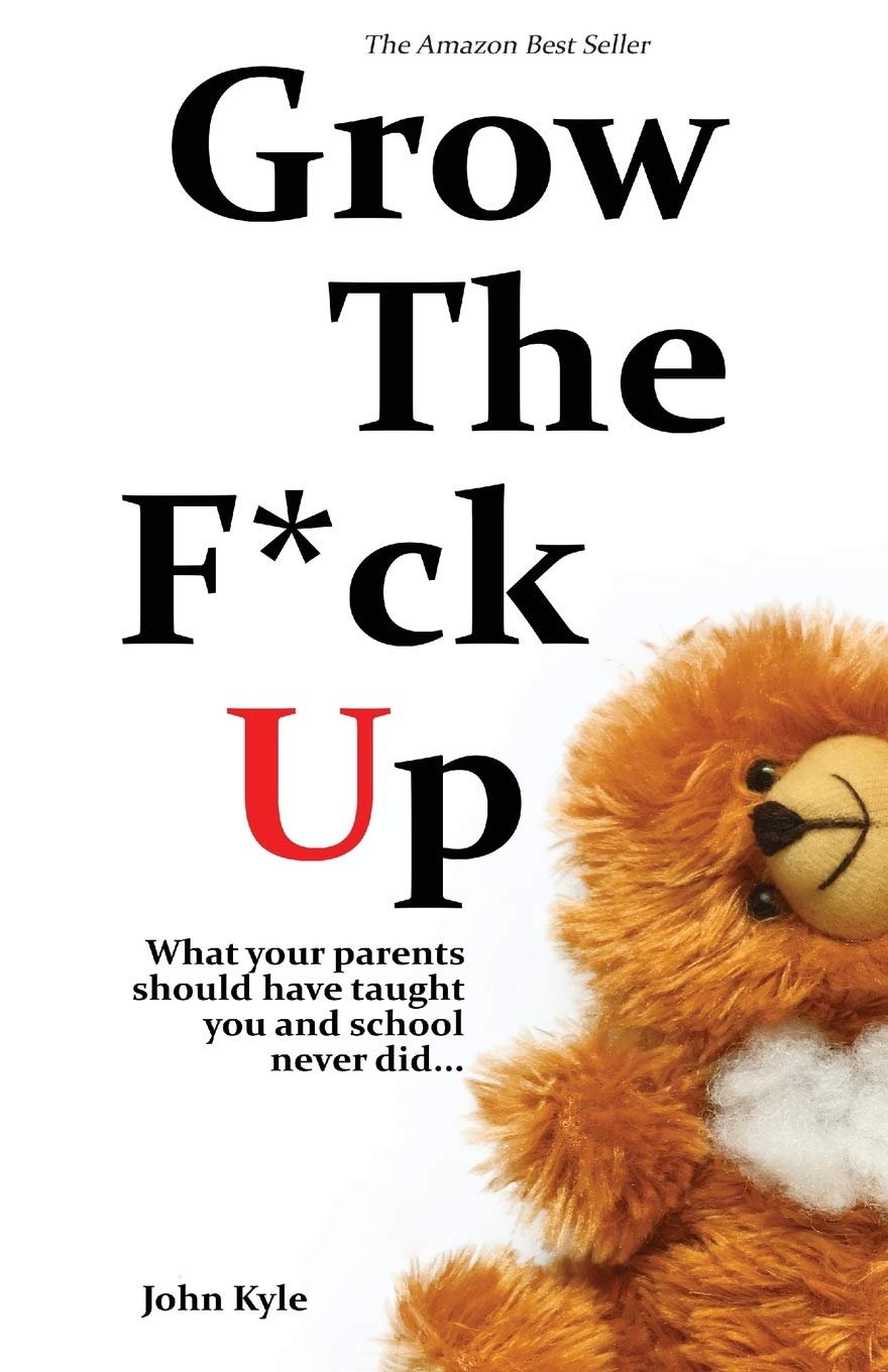 Algopix Similar Product 13 - Grow the Fck Up What your parents