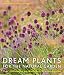 Algopix Similar Product 16 - Dream Plants for the Natural Garden