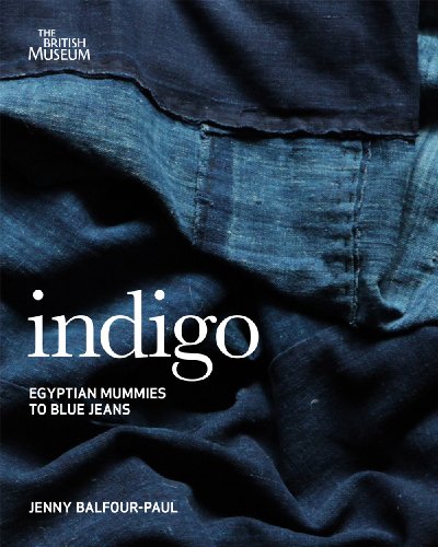 Algopix Similar Product 19 - Indigo From Mummies to Blue Jeans by