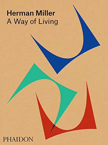 Algopix Similar Product 12 - Herman Miller: A Way of Living