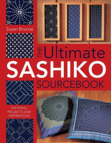 Algopix Similar Product 20 - The Ultimate Sashiko Sourcebook 20th