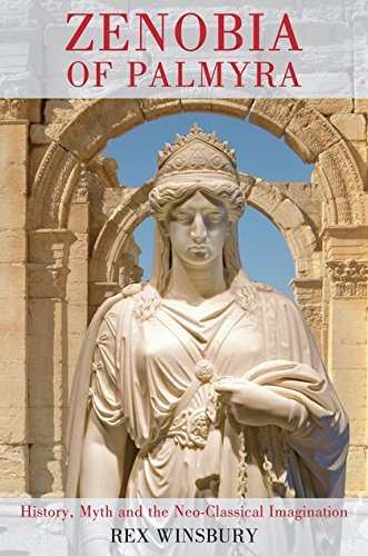Algopix Similar Product 16 - Zenobia of Palmyra History Myth and