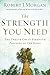 Algopix Similar Product 8 - The Strength You Need The Twelve Great