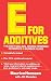 Algopix Similar Product 7 - E for Additives Completely Revised