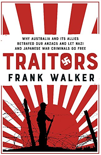 Algopix Similar Product 5 - Traitors How Australia and its Allies