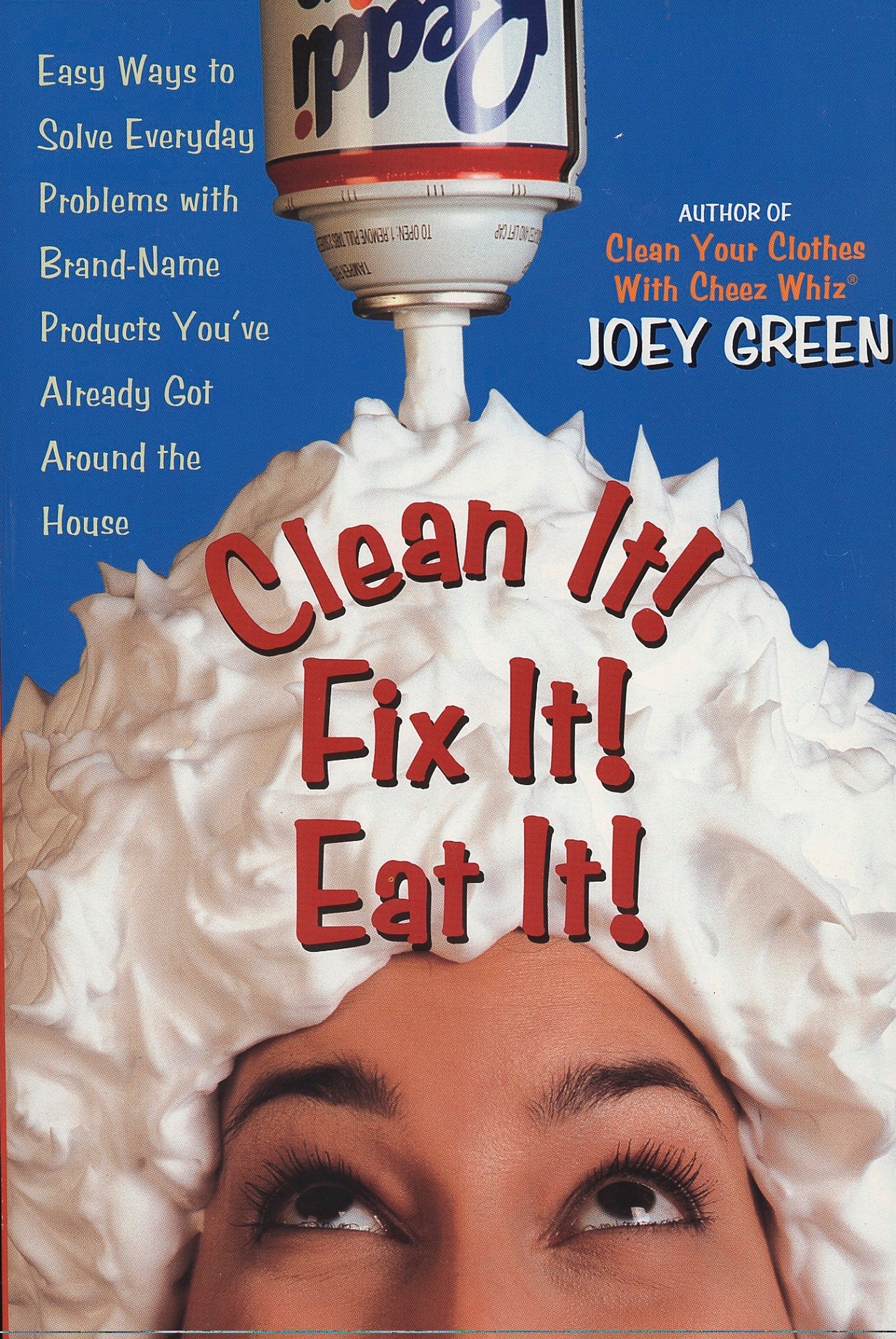 Algopix Similar Product 14 - Clean It Fix It Eat It Easy Ways to