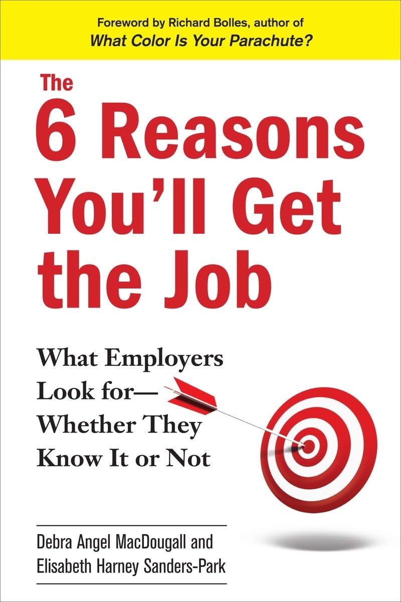 Algopix Similar Product 17 - The 6 Reasons Youll Get the Job What