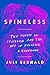 Algopix Similar Product 14 - Spineless The Science of Jellyfish and