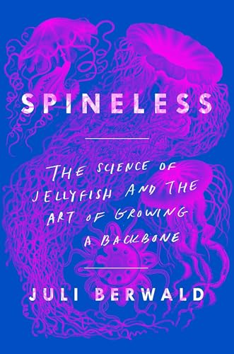 Algopix Similar Product 1 - Spineless The Science of Jellyfish and