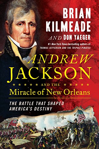 Algopix Similar Product 10 - Andrew Jackson and the Miracle of New